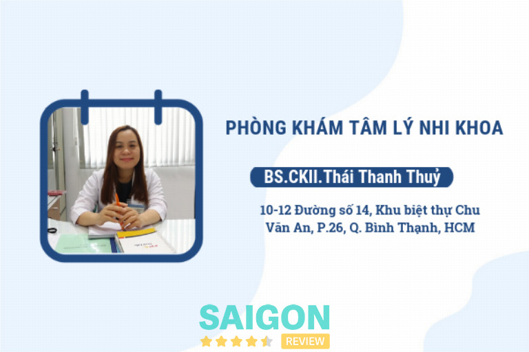 Phòng khám Tâm lý Nhi khoa – BS.CKII. Thái Thanh Thủy