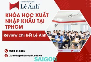 Khóa học xuất nhập khẩu lê ánh tphcm