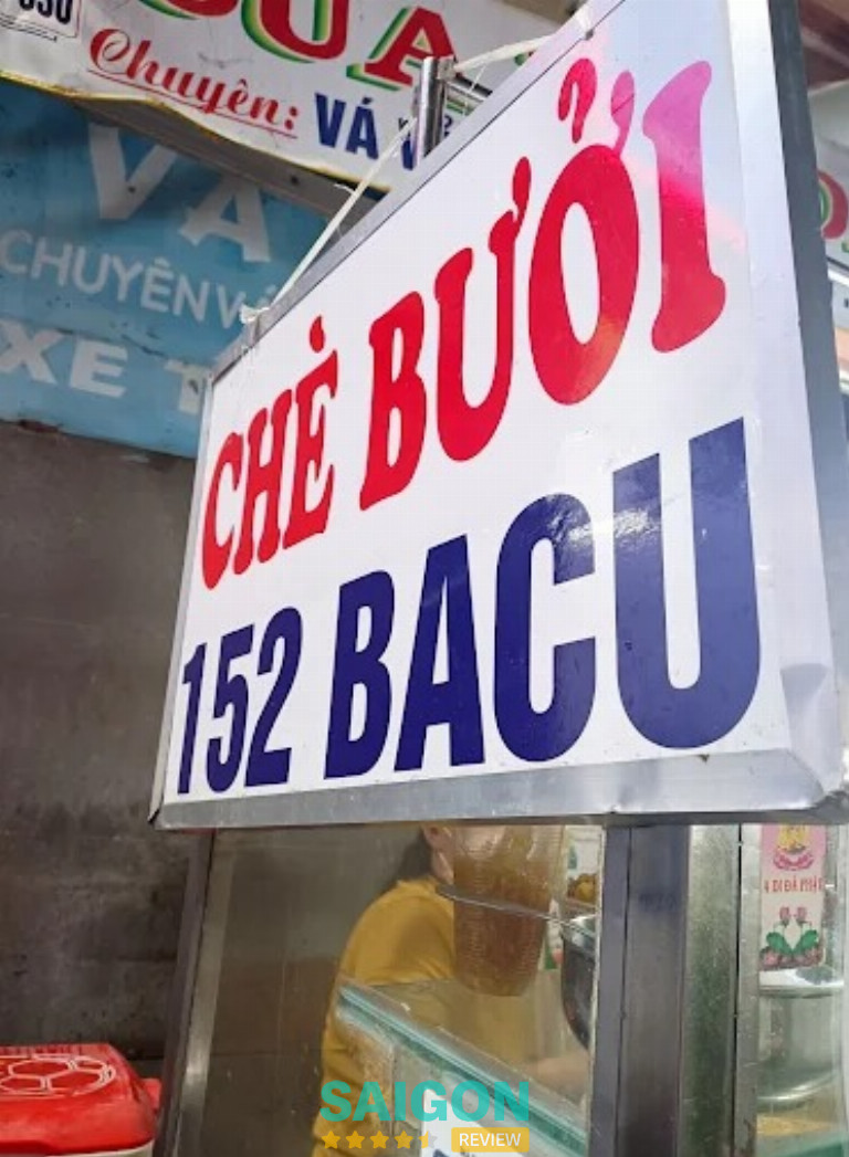 Chè Bưởi Bacu – 152 Ba Cu